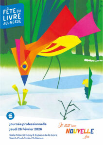 Journée professionnelle de la Fête du Livre Jeunesse de Saint-Paul-Trois-Châteaux