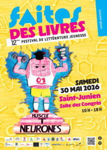 Faites des Livres – 12ème édition du festival de littérature jeunesse de Saint-Junien