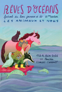 22e édition du Festival de livre jeunesse et BD Rêves d&rsquo;Océans